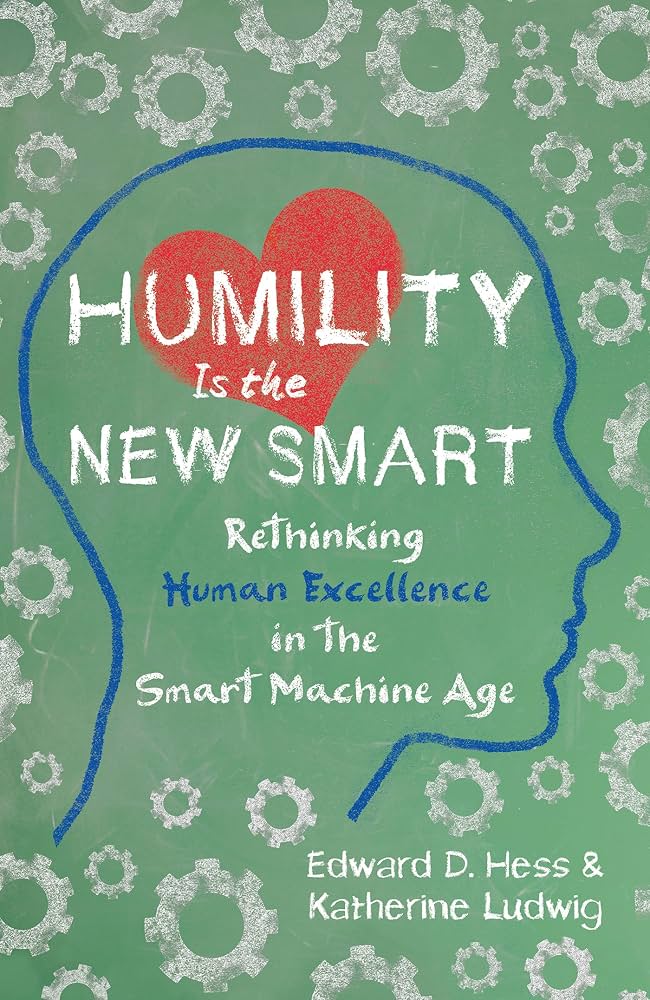Humility is the new smart